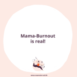 Mamsterrad Podcast Folge #214: Dauermüde, ausgebrannt, verstimmt und antriebslos? Ist das noch die „normale“ Eltern-Erschöpfung oder schon ein Mama-Burnout? Finde es raus!