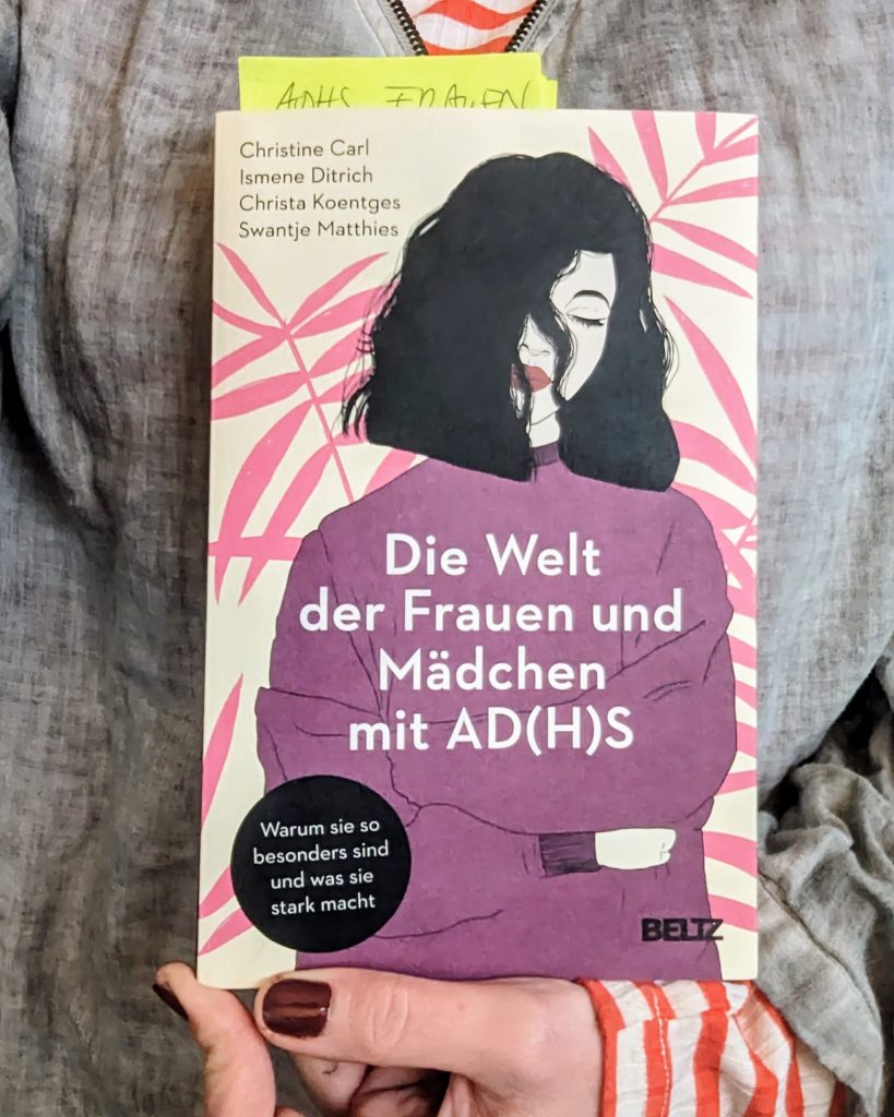 AD H S Bei Erwachsenen Mit Ismene Ditrich Christa Koentges Mamsterrad