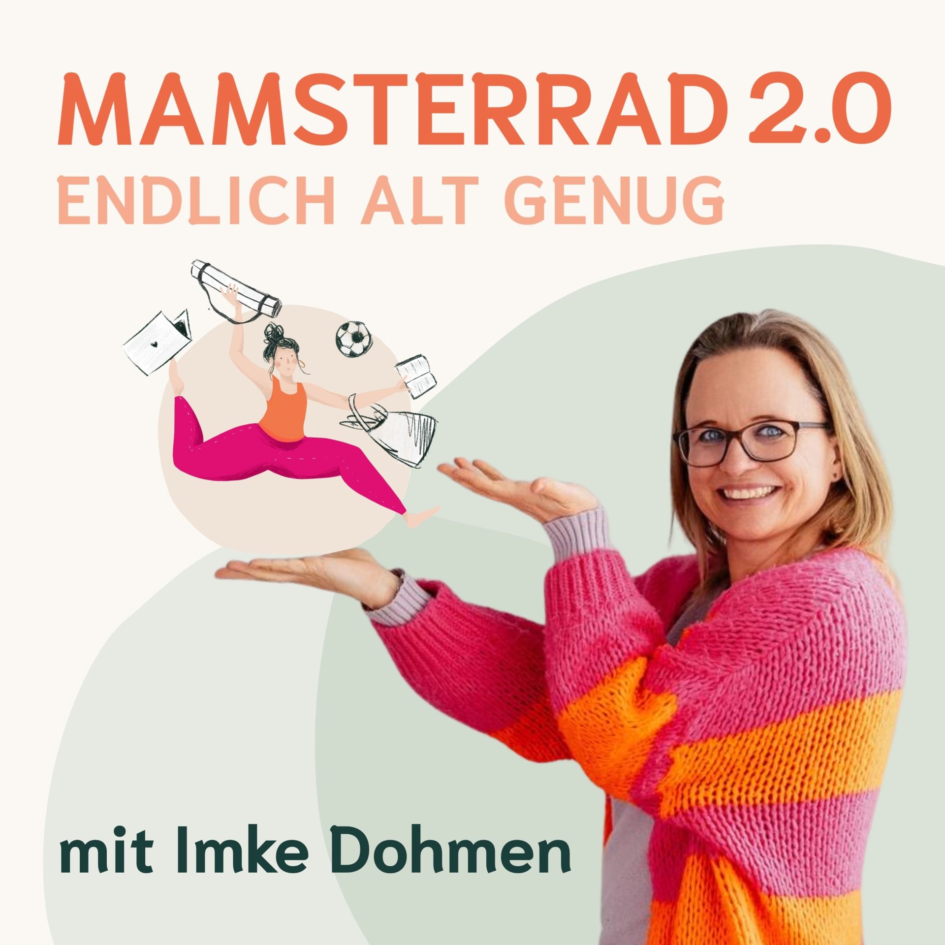 Mamsterrad 2.0 mit Imke Dohmen